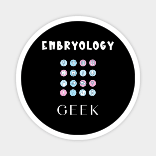 Embryology Geek Magnet